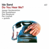 Ida Sand - Do You Hear Me? '2021