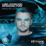 Ultimate - Label Showcase: Infrasonic Pure '2021