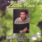 Margie Joseph - Latter Rain '2006