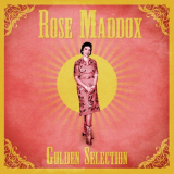 Rose Maddox - Golden Selection (Remastered) '2021