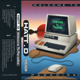 Hatt.D - Welcome To Paradise '2021
