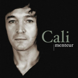 Cali - Menteur '2005