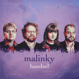 Malinky - Handsel '2019