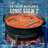 Patrick Butler - Sonic Stew 2 '2019