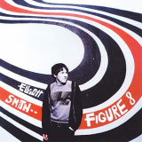 Elliott Smith - Figure 8 (Deluxe Edition) '2000/2019