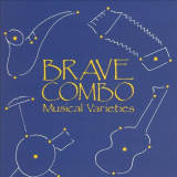 Brave Combo - Musical Varieties '1987