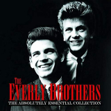 Everly Brothers, The - The Absolutely Essential Collection '2012