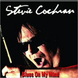 Stevie Cochran - Blues On My Mind '2017