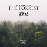 Rick Wakeman - The Forrest (Live) '2019