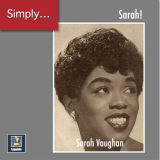 Sarah Vaughan - Simply ... Sarah! (Edition 2019) '2019