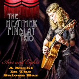 Heather Findlay - Aces and Eights - a Night in the Saloon Bar (Live) '2019