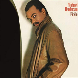 Michael Henderson - Fickle (Expanded Edition) '1983/2015