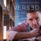 Robin Phillips - Re-Versed '2019