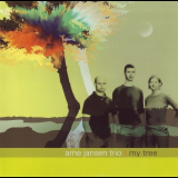 Arne Jansen Trio - My Tree '2005