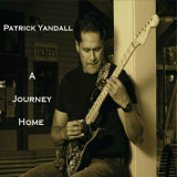 Patrick Yandall - A Journey Home '2017