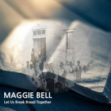 Maggie Bell - Let Us Break Bread Together '2021
