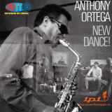 Anthony Ortega - New Dance! '1967/2015