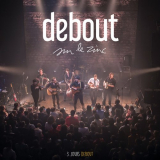 Debout Sur Le Zinc - 3 jours debout (Live) '2017