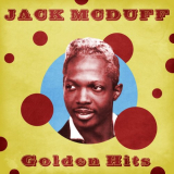 Jack McDuff - Golden Hits (Remastered) '2021