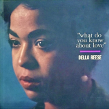 Della Reese - What Do You Know About Love? '2021