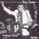 Ray Campi - Perpetual Stomp '1996