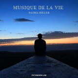 Sasha Miller - Musique De La Vie '2021