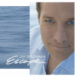 Jim Brickman - Escape '2006