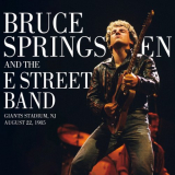 Bruce Springsteen & The E Street Band - 1985-08-22 Giants Stadium, East Rutherford, NJ '2021
