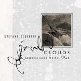 Stefano Guzzetti - Clouds. Commissioned Works (Volume One) '2019