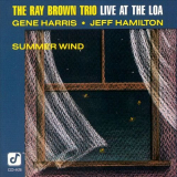 Ray Brown Trio, The - Live At The Loa-Summer Wind '1990