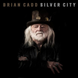 Brian Cadd - Silver City '2019