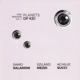 Samo Salamon - Free Sessions, Vol. 1: Planets of Kei '2019