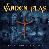 Vanden Plas - The Epic Works 1991-2015 '2019