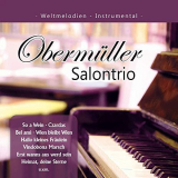 ObermÃ¼ller Salontrio - Weltmelodien - Instrumental '2019