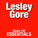 Lesley Gore - Lesley Gore - Studio 102 Essentials '2008