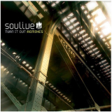 Soulive - Turn It Out Remixes '2003