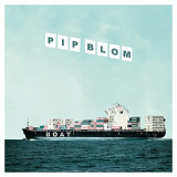 Pip Blom - Boat (Deluxe) '2020