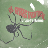 Grupo Fantasma - El Existential '2010