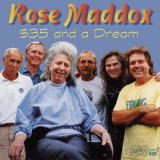 Rose Maddox - $35 and a Dream '1994/2020