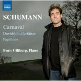 Boris Giltburg - Schumann: Carnaval, DavidsbÃ¼ndlertÃ¤nze & Papillons '2020