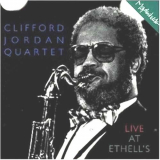 Clifford Jordan - Live at Ethells 'October 16, 1987 - October 18, 1987