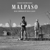 Pascal Gaigne - Malpaso (Original Motion Picture Soundtrack) '2020