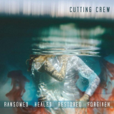 Cutting Crew - Ransomed Healed Restored Forgiven '2020
