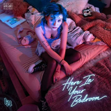 Kailee Morgue - Here In Your Bedroom '2020