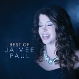 Jaimee Paul - Best Of Jaimee Paul '2020