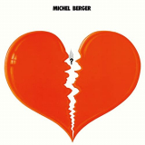 Michel Berger - Michel Berger (RemasterisÃ© en 2002) (Edition Deluxe) '1973/2020