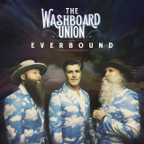 Washboard Union, The - Everbound '2020