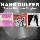 Hans Dulfer - Three Random Singles '2021