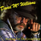 David McWilliams - Working For The Government '1987