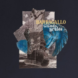 Barbagallo - Les Grands BrÃ»lÃ©s '2021